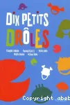 Dix petits dr´les vignette