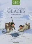 conteuse des glaces (La) : une aventure en pays inuit vignette