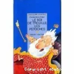 Le Roi de Trouille-les-Pétoches et autres contes de roi vignette