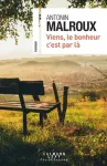 Viens, le bonheur c'est par là vignette