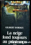 La neige fond toujours au printemps vignette