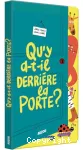 Qu'y a-t-il derrière la porte ? vignette